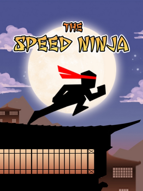 The Speed Ninja