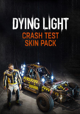 Dying Light - Crash Test Skin Pack (DLC) Dying Light - Crash Test Skin Pack (DLC)