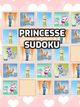 Princess Sudoku - Games for Girls Princess Sudoku - Games for Girls