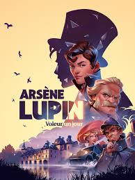 Arsene Lupin : Once a Thief