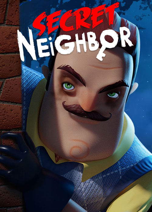 Secret Neighbor Secret Neighbor