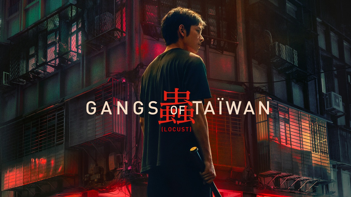 Gangs Of Taiwan