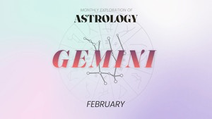 Gemini Horoscope - February 