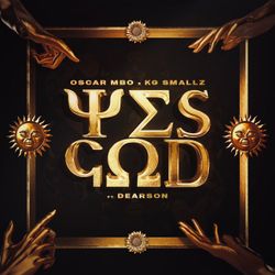 Yes God (Kabza De Small Remix)