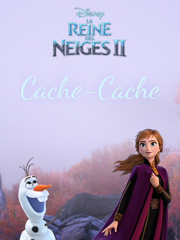La Reine des Neiges : Cache - Cache