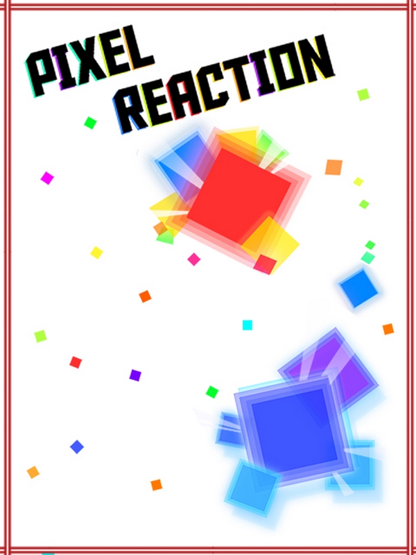 Pixel reaction