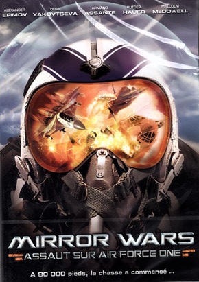 Mirror Wars - Assaut sur Air Force One