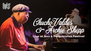 Chucho Valdes & Archie Shepp : Afro-Cuban project - Live au Festival Jazz à Porquerolles