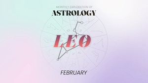Leo Horoscope - February 
