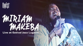 Miriam Makeba -  Live au Lugano Estival Jazz