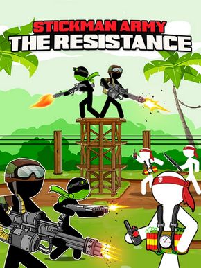 Stickman Army : The Resistance