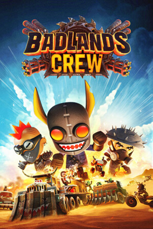 Badlands Crew Badlands Crew