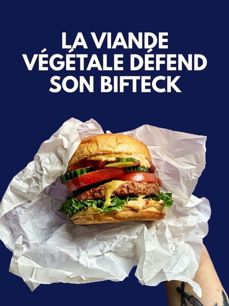 La viande végétale défend son bifteck