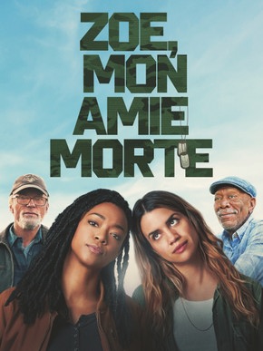 Zoé, mon amie morte