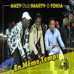 En même temps feat. Toksa & Smarty