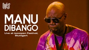 Manu Dibango - Live au Festival JazzOpen Stuttgart