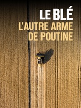 Le blé, l'autre arme de Poutine