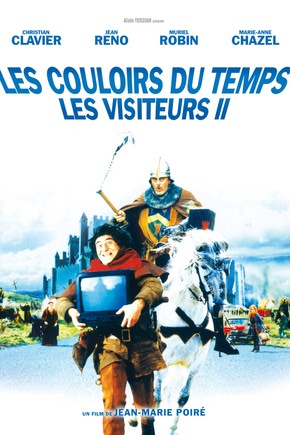 Les Visiteurs 2 - Les Couloirs Du Temps
