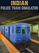 Indian Police Train Simulator
