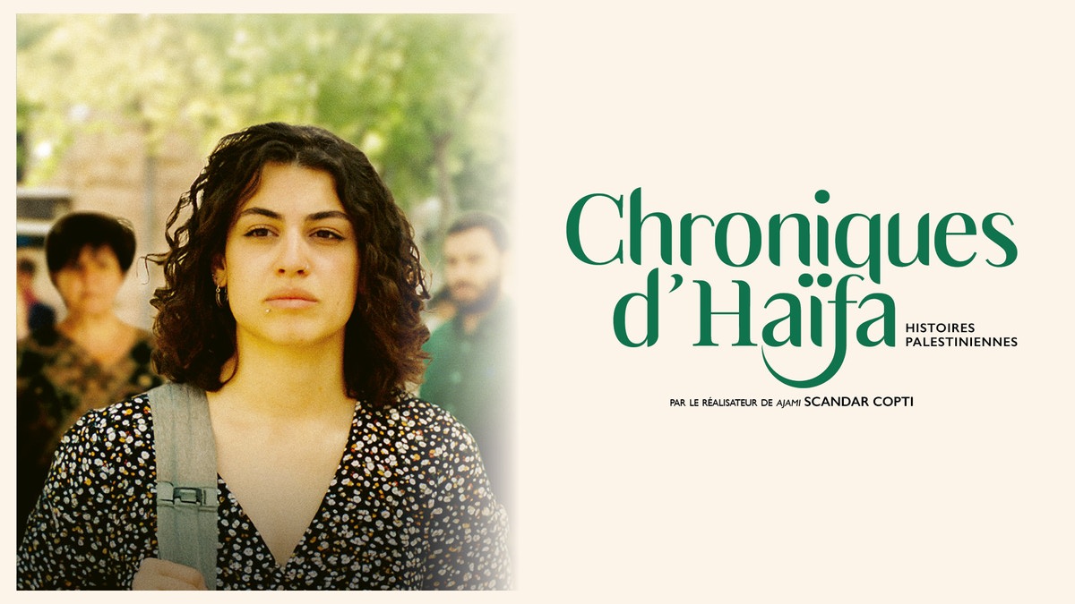 Chroniques d'Haïfa : Histoires palestiniennes