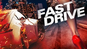 Fast Drive