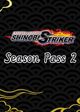 Naruto to Boruto Shinobi Striker Season Pass 2