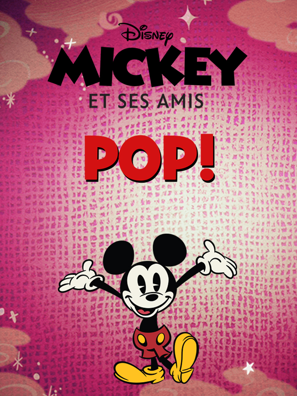 Mickey et ses amis : POP