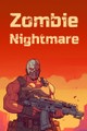 Zombie Nightmare Zombie Nightmare