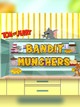Tom & Jerry Bandit Munchers