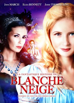 La Fantastique Histoire De Blanche-Neige