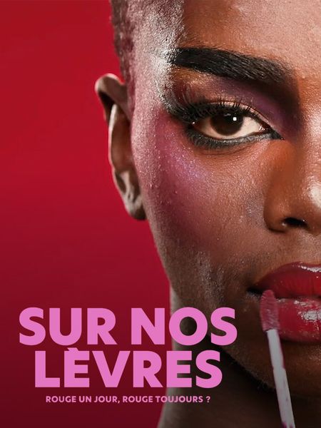 Sur nos lèvres, rouge un jour, rouge toujours ?