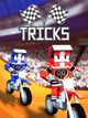 Tricks