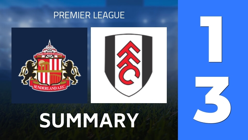 Summary : Sunderland AFC - Fulham FC - Premier League 25/26