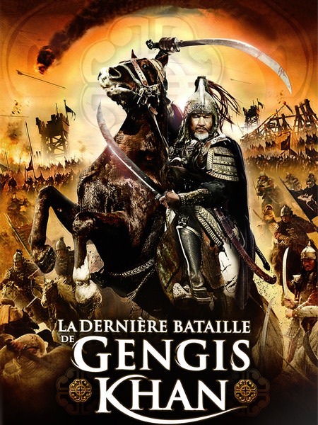 La Dernière Bataille De Gengis Khan