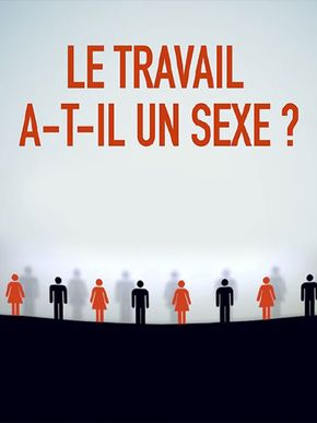 Le travail a-t-il un sexe ?