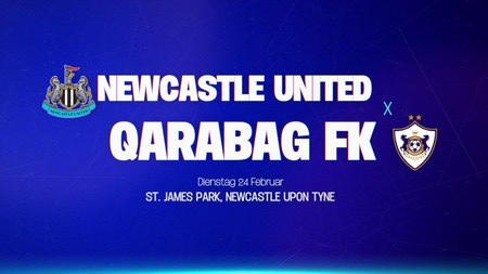 Newcastle United vs Qarabağ Agdam - Vorhersagen
