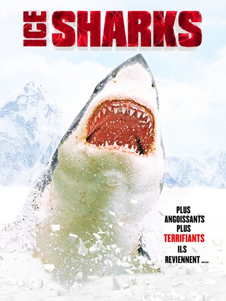 Ice Sharks (aka Requin De Glace)