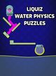 LiquiZ - Water Physics Puzzles LiquiZ - Water Physics Puzzles