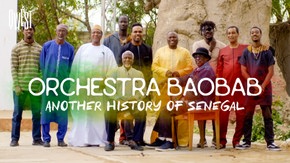 Orchestra Baobab: Another History of Senegal