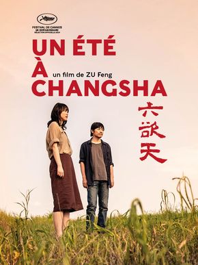 Un Été À Changsha