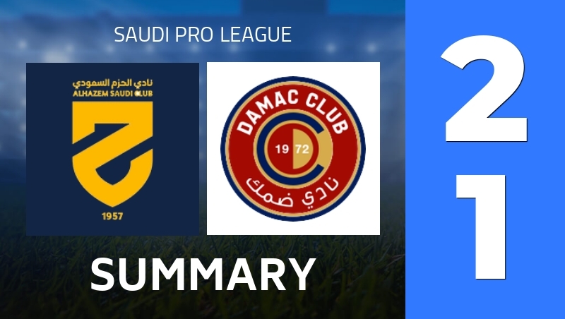 Summary : Al-Hazm - Damac FC - Saudi Pro League 25/26