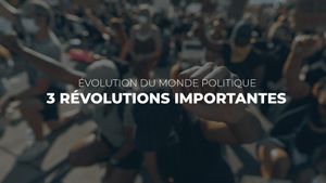 3 révolutions importantes 