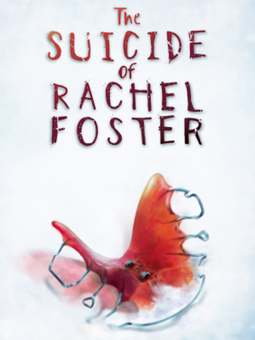 The Suicide of Rachel Foster The Suicide of Rachel Foster