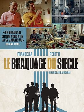 Le Braquage Du Siècle