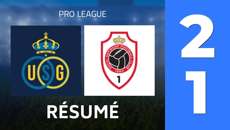 Résumé : Union Saint-Gilloise - Royal Antwerp FC - Pro League 25/26