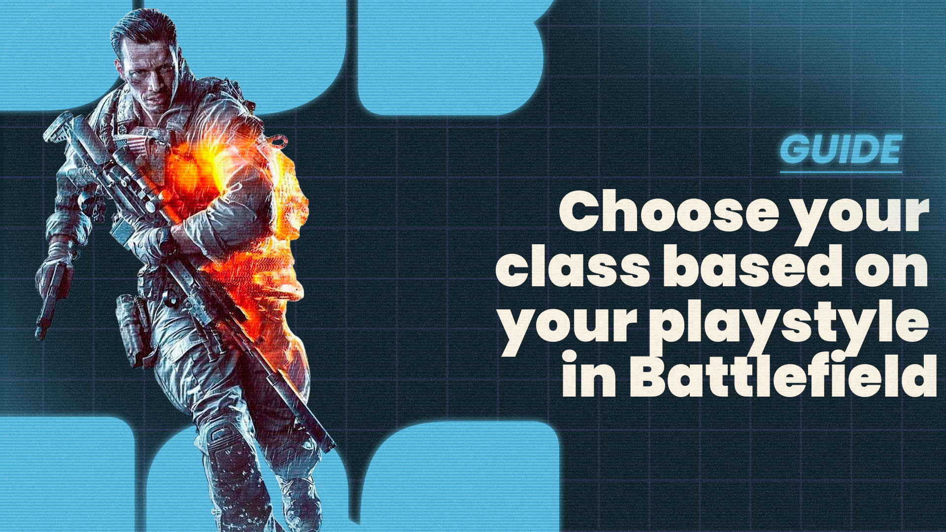 Which class should you choose based on your playstyle in Battlefield? - Battlefield