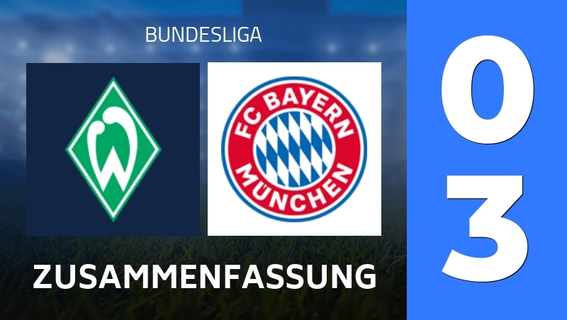 Zusammenfassung : Werder Bremen - Bayern Munich - Bundesliga 25/26