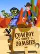 Cowboy Shoot Zombies