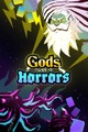 Gods vs Horrors