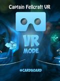 Captain Fellcraft VR